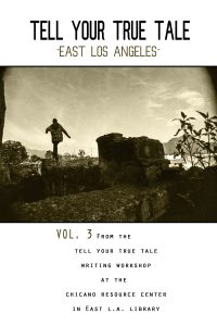 Tell Your True Tale Vol. 3