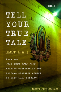 Tell Your True Tale Vol. 5