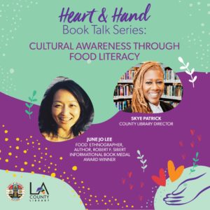 Heart and Hand Book Talk Series Cultural Awareness through Food Literacy