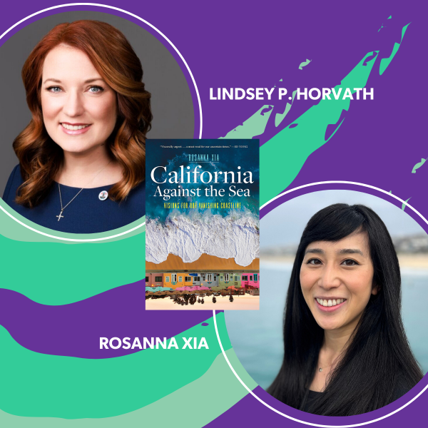 Earthday Book Talk with Lindsey P. Horvathg and Rosanna Xia