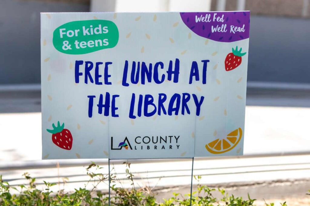 LA County Library Lunch at the Library sign