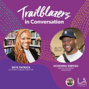 Trailblazers in Conversation with Uchenna Nwosu
