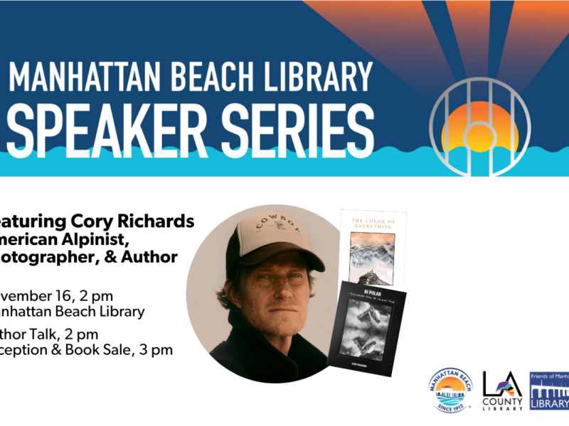 Manhattan Beach Library Speaker Series featuring Cory Richards