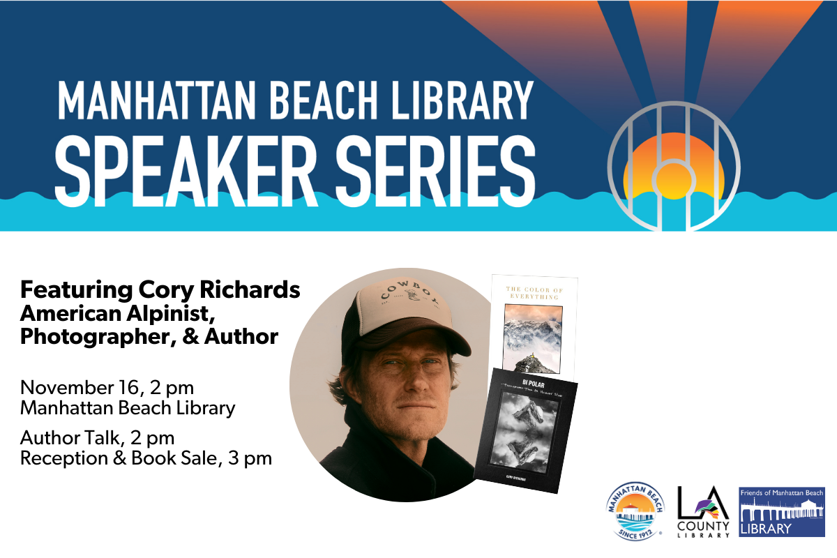 Manhattan Beach Library Speaker Series featuring Cory Richards