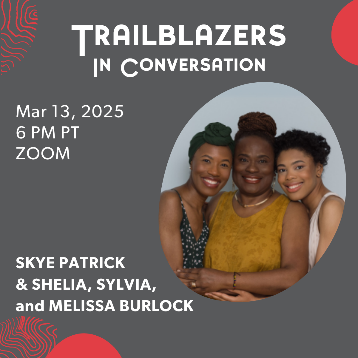 Trailblazers in Conversation with the Burlocks