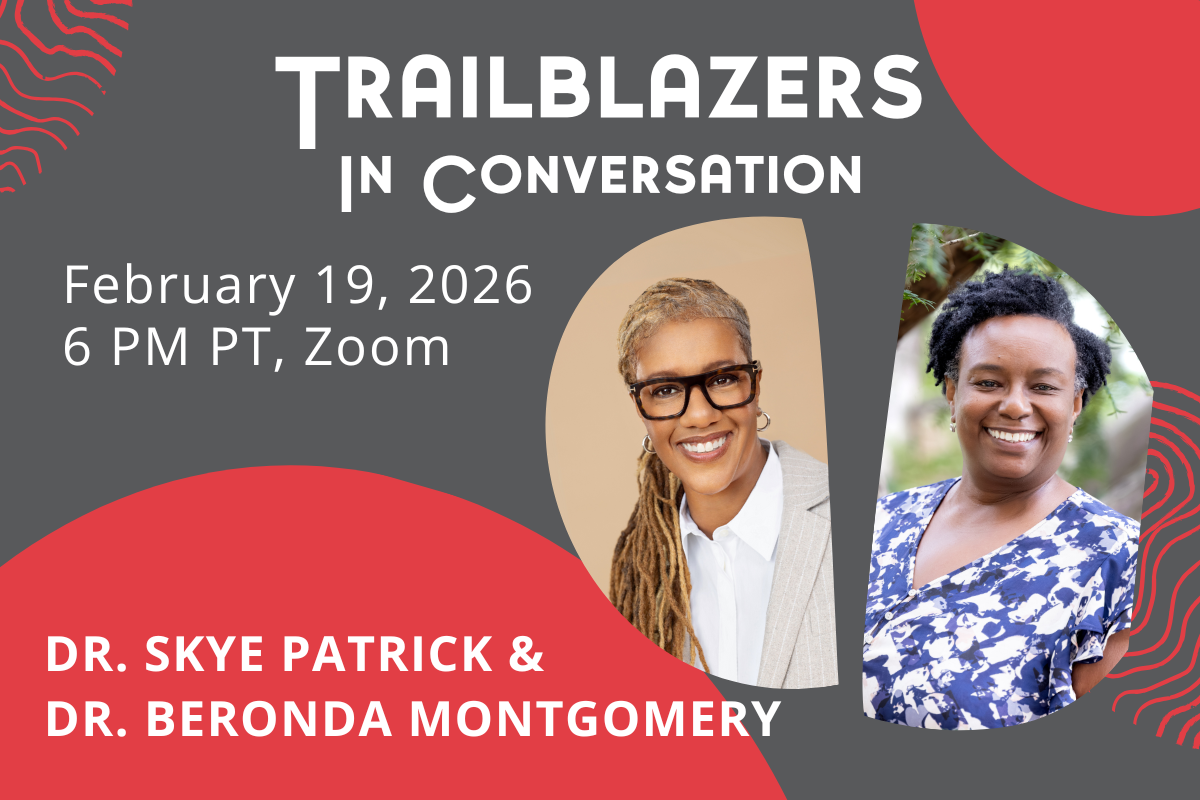 Trailblazers in Conversation with Dr. Beronda Montgomery