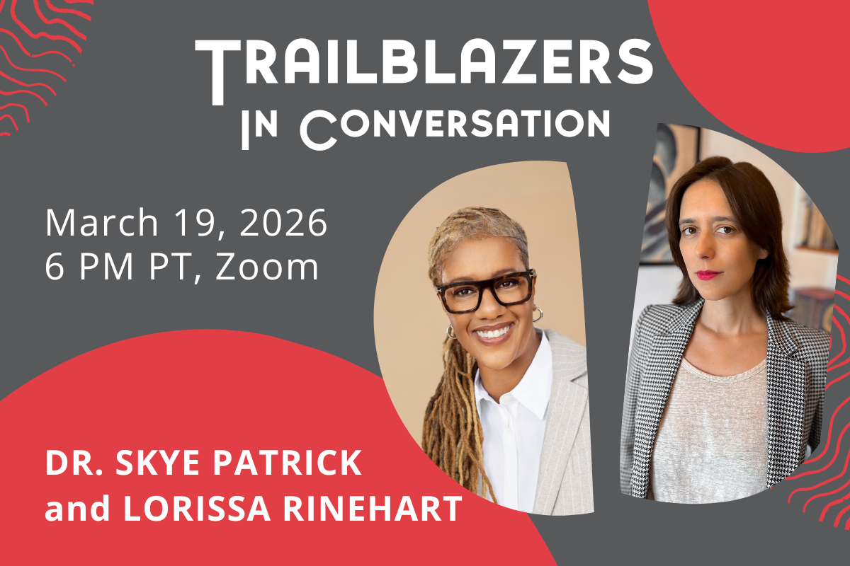 trailblazers in conversation with Lorissa Rinehart