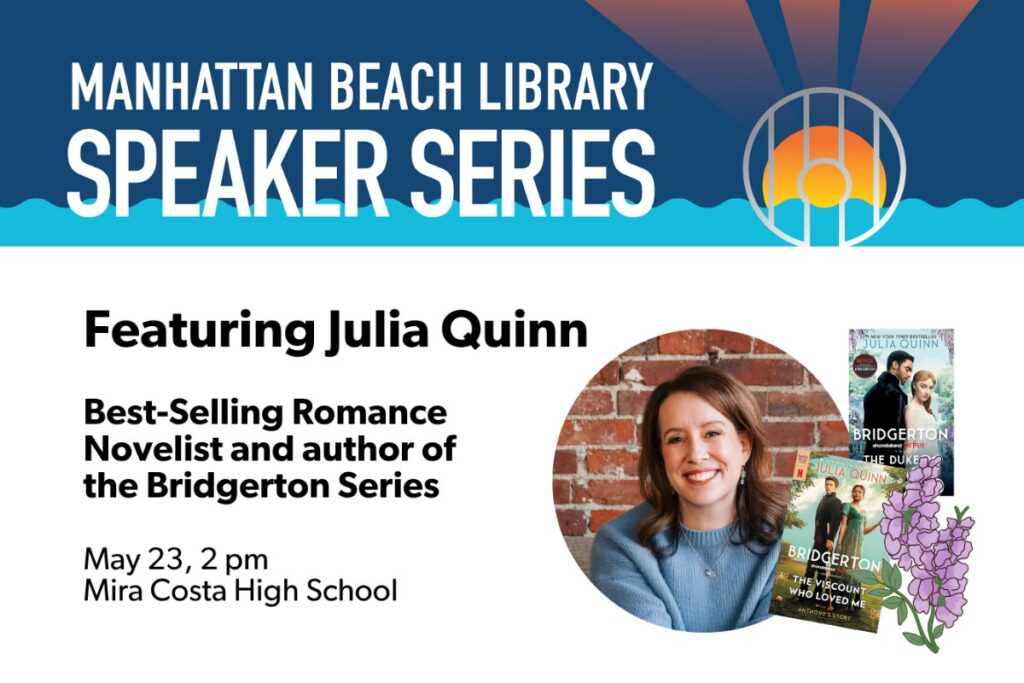 Manhattan Beach Speaker Series featuring Julia Quinn