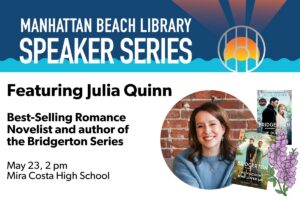 Manhattan Beach Speaker Series featuring Julia Quinn