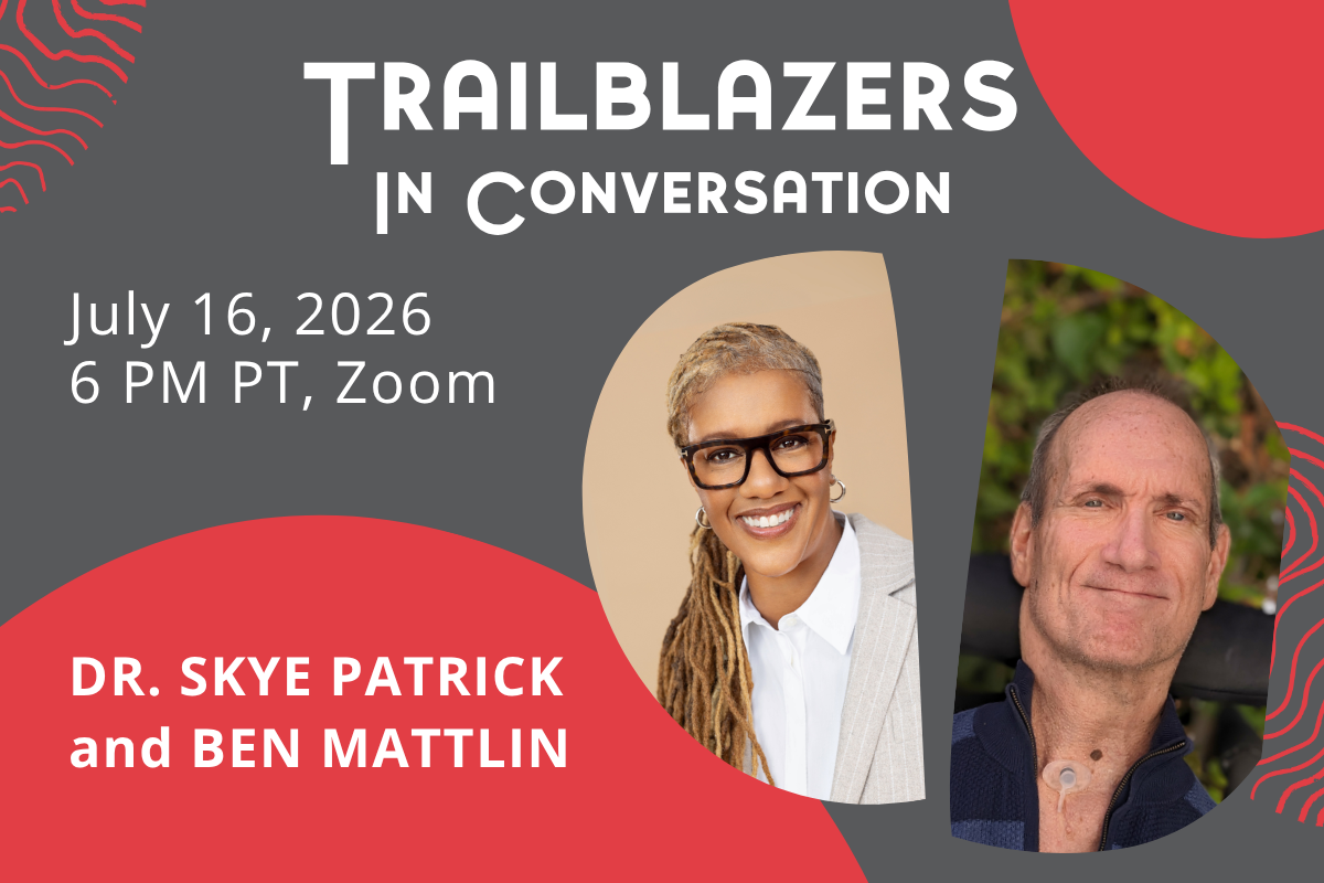 Trailblazers in Conversation with Ben Mattlin