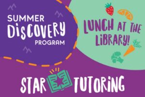 Summer Discovery, Lunch at the Library, Star Tutoring summer programs at LA County Library