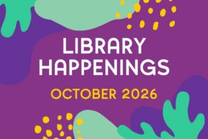 Library Happenings October